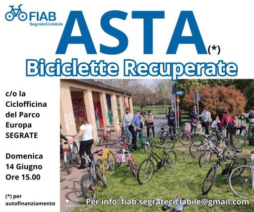Illustrazione dell'evento. Testo con informazioni come nel toot.

Una foto della precedente asta con varie bici e persone su un prato, subito fuori dalla ciclofficina di Segrate